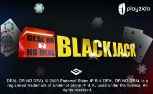 Deal or no Deal Blackjack