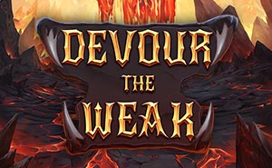 Devour the Weak