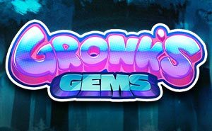 Gronk’s Gems