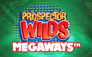 Prospector Wilds MEGAWAYS